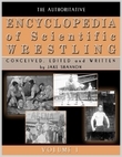 The Authoritative Encyclopedia of Scientific Wrestling