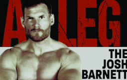 Break a Leg with Josh Barnett
