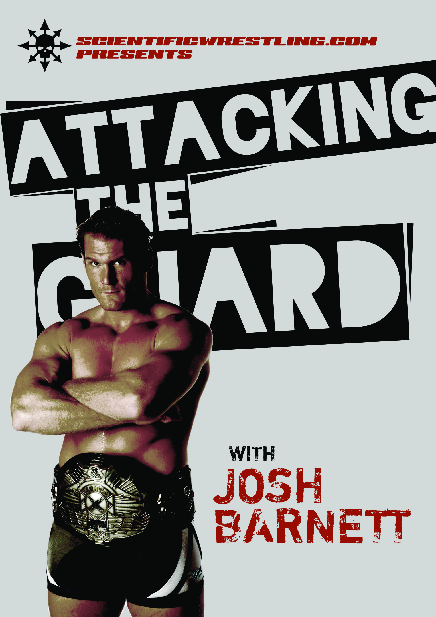 Josh Barnett's Attacking the Guard Seminar Josh Barnett's Attacking the Guard Seminar