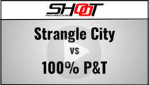 Strangle City vs 100% P&T