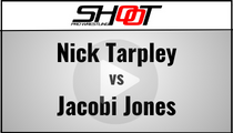Nick Tarpley vs Jacobi Jones